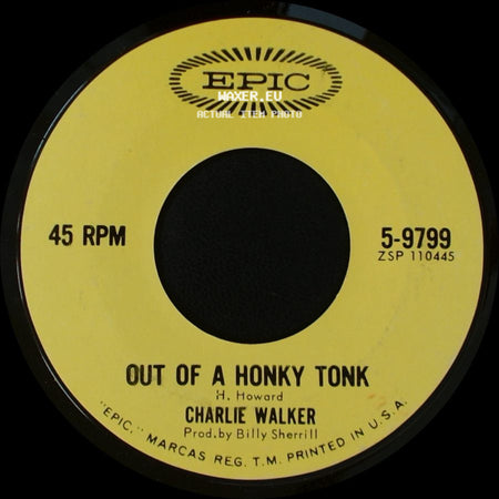 Charlie Walker - Wild As A Wildcat / Out Of A Honky Tonk side B