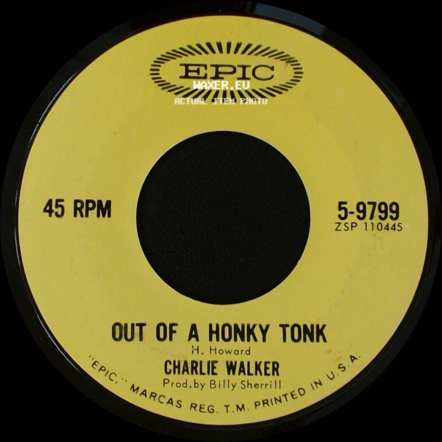 Charlie Walker - Wild As A Wildcat / Out Of A Honky Tonk side B