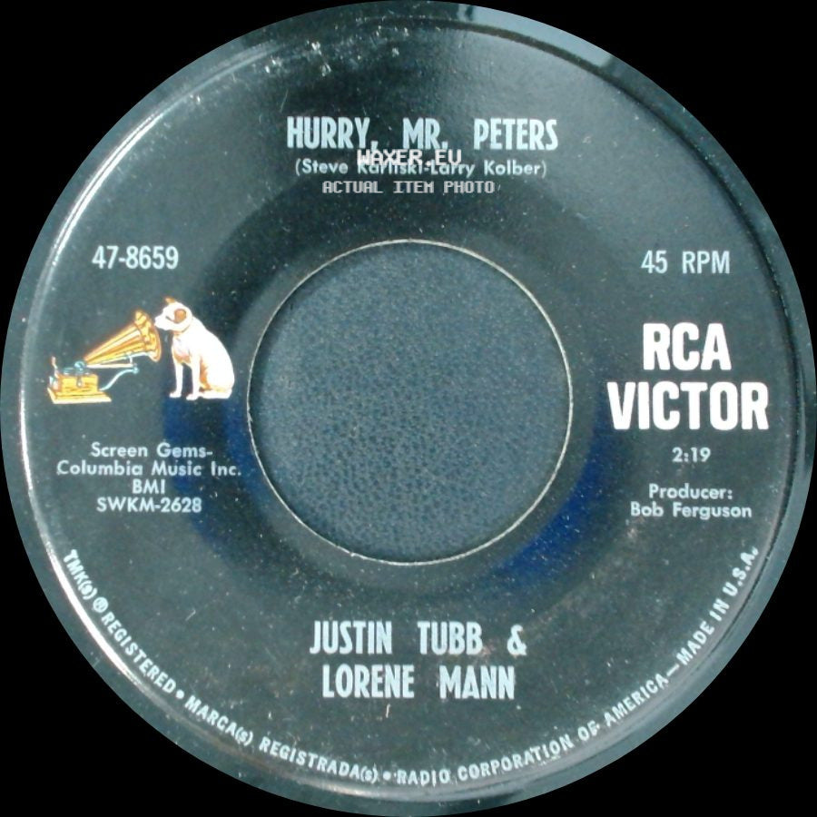 Justin Tubb & Lorene Mann - Hurry, Mr. Peters / We've Got A Lot In Common side A