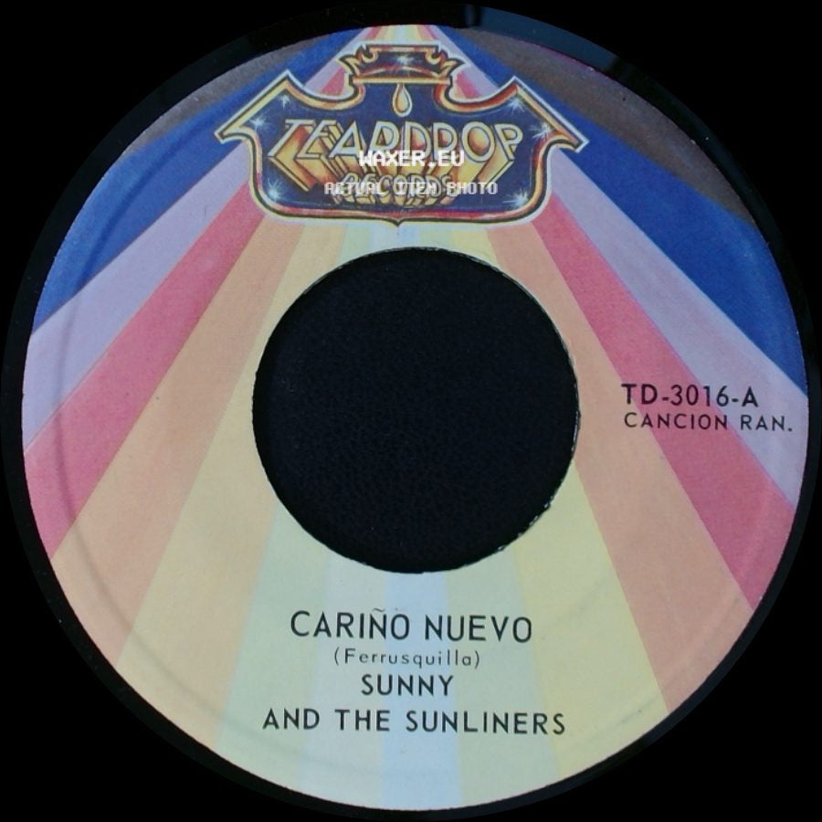 Sunny And The Sunliners - Cariño Nuevo / Sufriendo Y Penando side A
