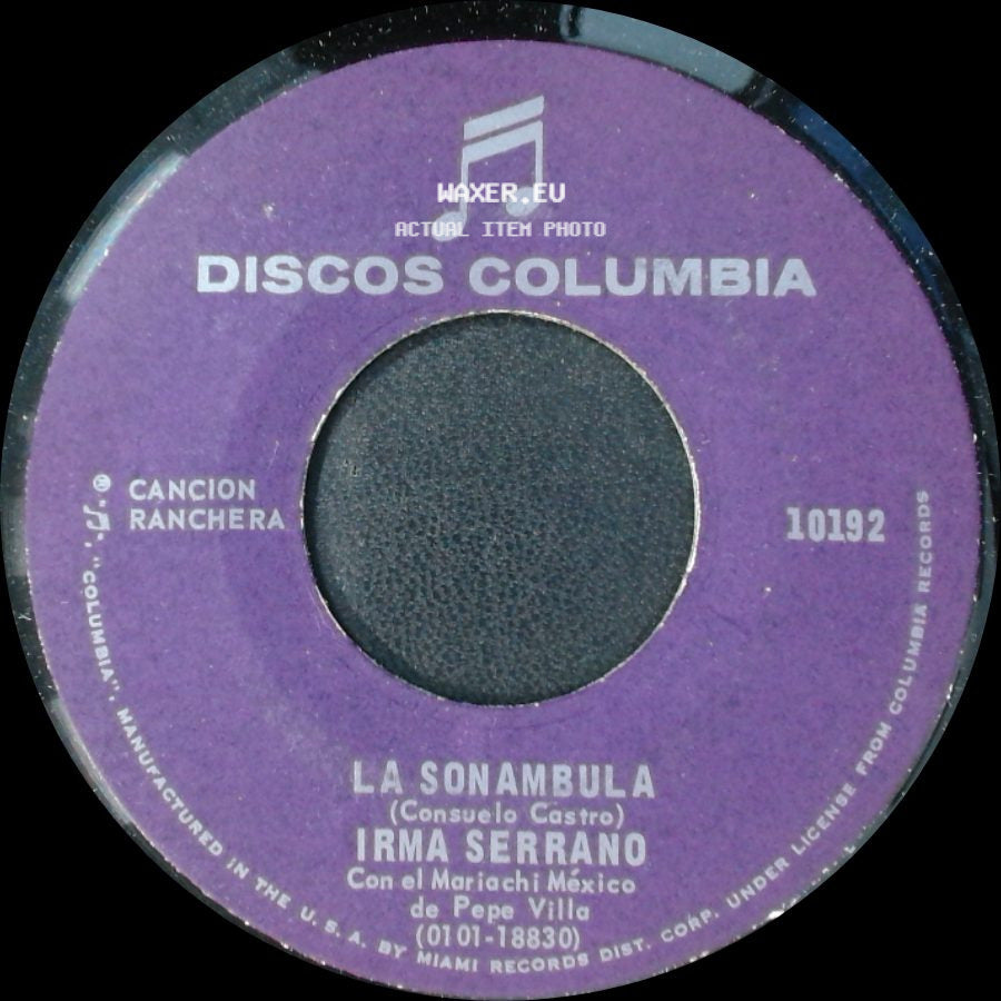 Irma Serrano - La Sonambula / En Mi Soledad side A