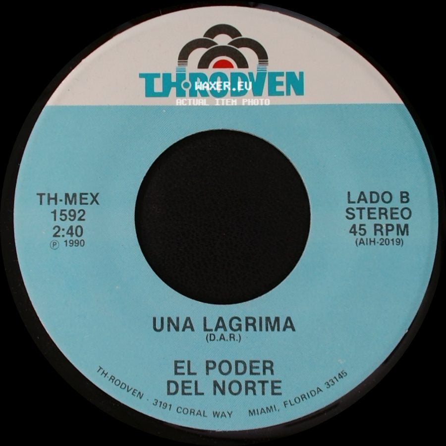 El Poder Del Norte - Buena Onda / Una Lagrima side B