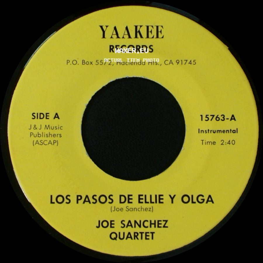 Joe Sanchez Quartet / Joe Sanchez - Los Pasos De Ellie Y Olga / Charlene side A