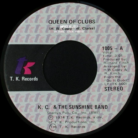 K. C. & The Sunshine Band - Queen Of Clubs / Do It Good side A
