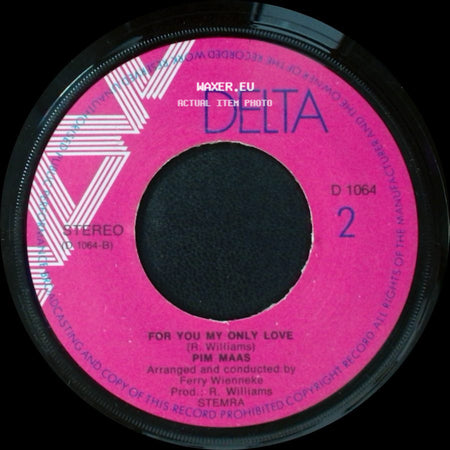 Pim Maas - For You My Only Love / What Makes The World side A
