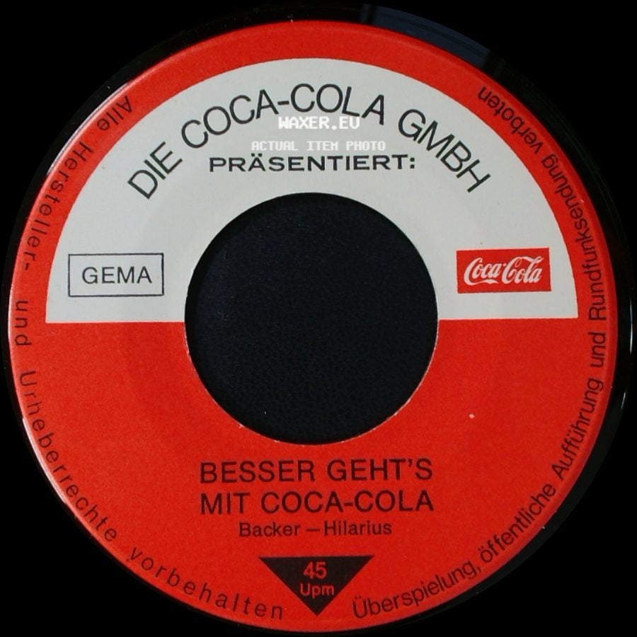 Unknown Artist - Besser Geht's Mit Coca-Cola / Rum Und Coca-Cola side A