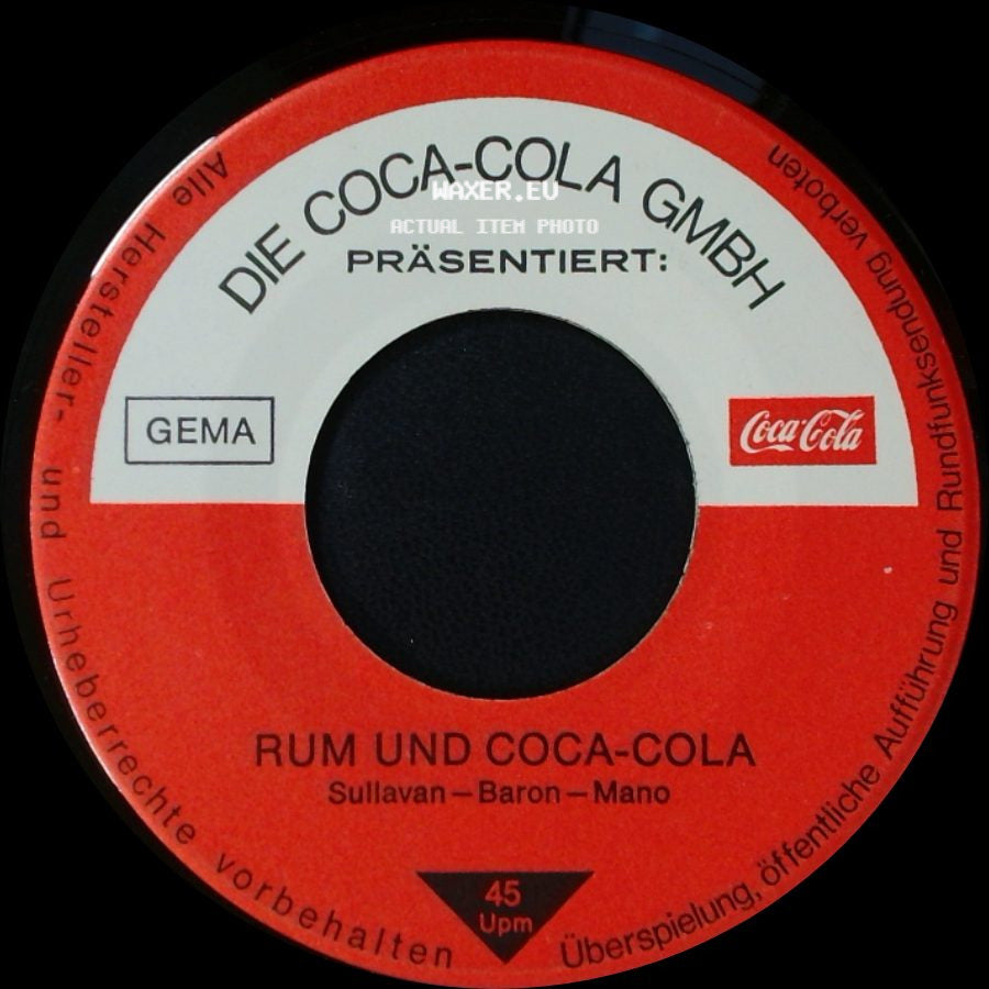 Unknown Artist - Besser Geht's Mit Coca-Cola / Rum Und Coca-Cola side B