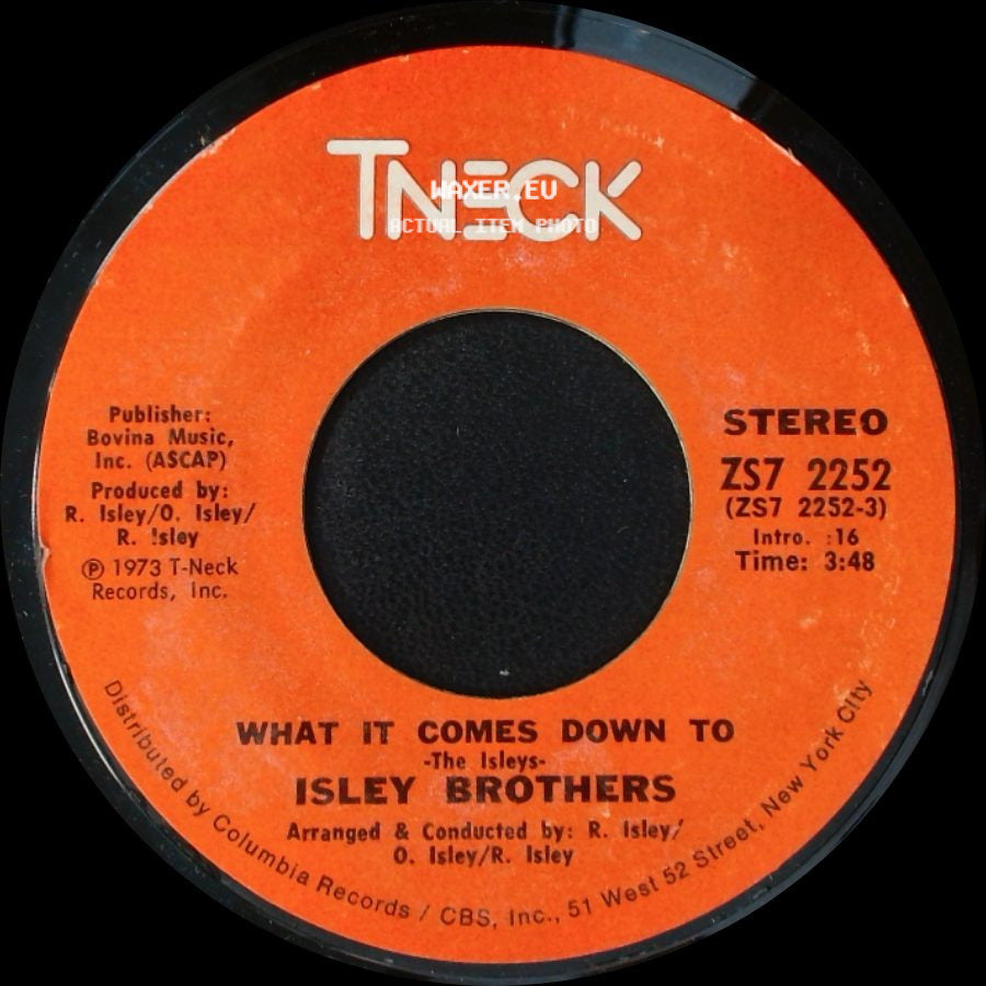 Isley Brothers - The Highways Of My Life / What It Comes Down To side B