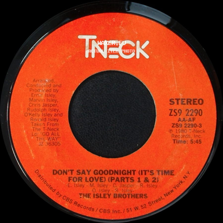 The Isley Brothers - Don't Say Goodnight (It's Time For Love) (Parts 1 & 2) (Instrumental) / Don't Say Goodnight (It's Time For Love) (Parts 1 & 2) side B