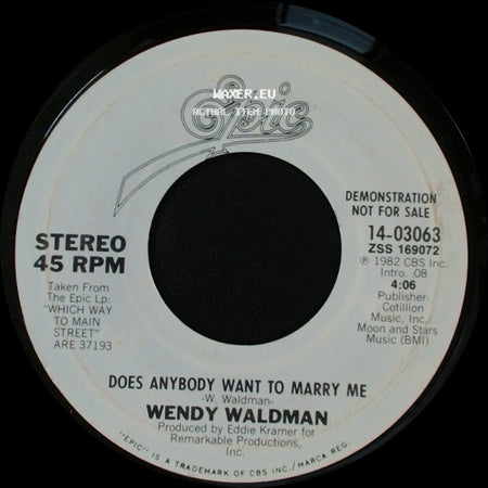 Wendy Waldman - Does Anybody Want To Marry Me / Does Anybody Want To Marry Me side B