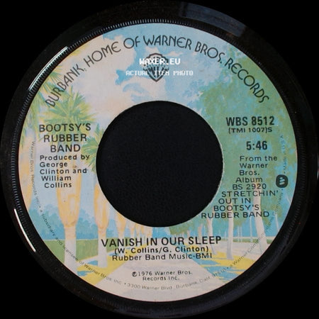 Bootsy's Rubber Band - Bootzilla / Vanish In Our Sleep side B