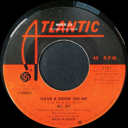 Ac/Dc - You Shook Me All Night Long / Have A Drink On Me side B