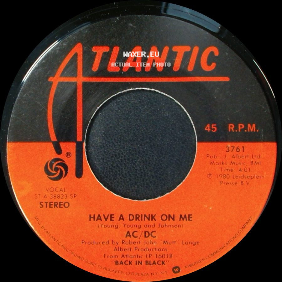 Ac/Dc - You Shook Me All Night Long / Have A Drink On Me side B