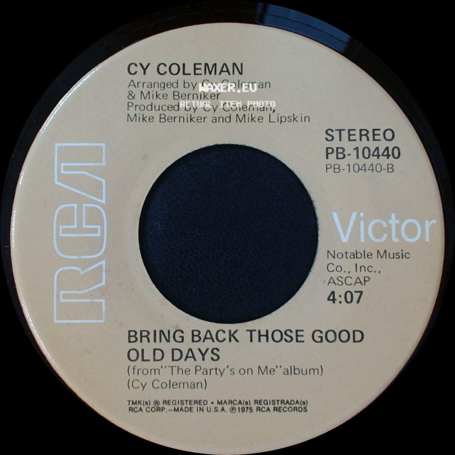 Cy Coleman - Chloe / Bring Back Those Good Old Days side B