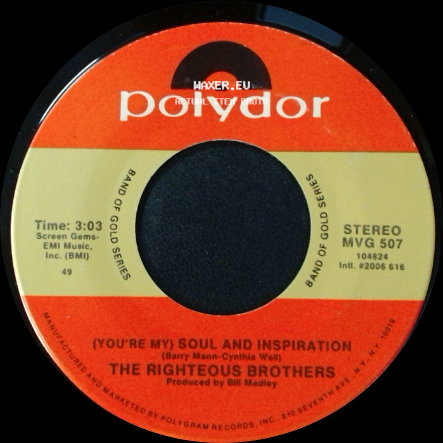 The Righteous Brothers - (You're My) Soul And Inspiration / You've Lost That Lovin' Feelin' side A