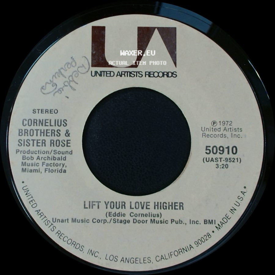 Cornelius Brothers & Sister Rose - Too Late To Turn Back Now / Lift Your Love Higher side B