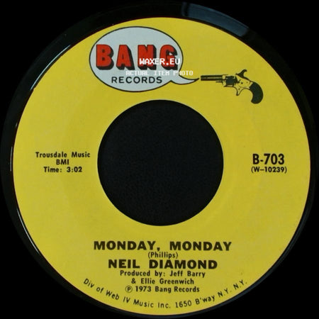Neil Diamond - Monday, Monday / The Long Way Home side A