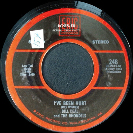 Bill Deal And The Rhondels - I've Been Hurt / May I side A
