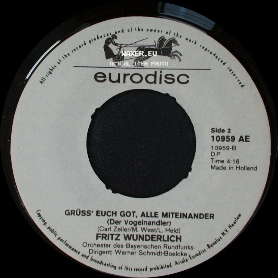 Fritz Wunderlich - Als Flotter Geist (Der Zigeunerbaron) / Grüss' Euch Got, Alle Miteinander (Der Vogelnandler) side B
