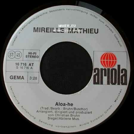 Mireille Mathieu - Aloa-He / Abschied Von Dir side A