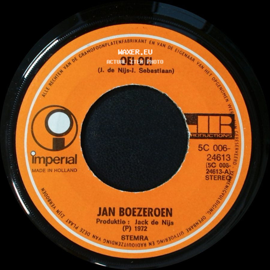 Jan Boezeroen - Midden In De Nacht / Oei Oei side B