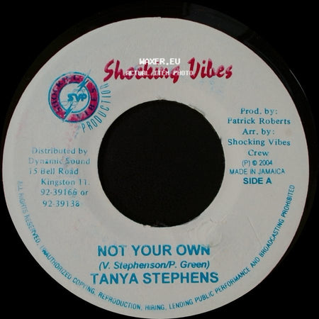 Tanya Stephens / Black Talont A.K.A Vcr - Not Your Own / Ungrateful D-Roy side A