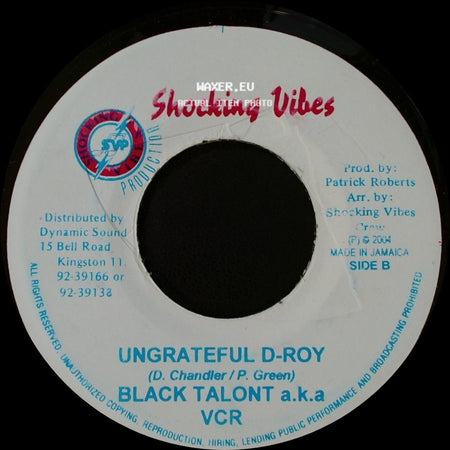 Tanya Stephens / Black Talont A.K.A Vcr - Not Your Own / Ungrateful D-Roy side B