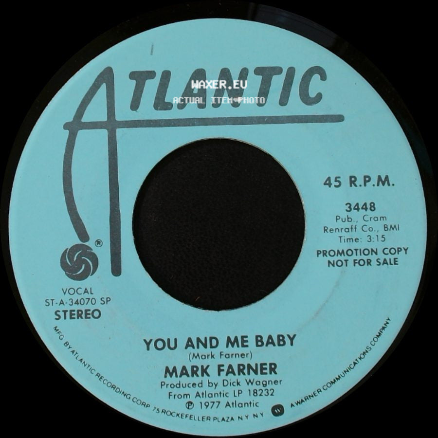 Mark Farner - You And Me Baby / You And Me Baby side A