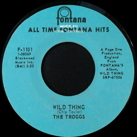 The Troggs - With A Girl Like You / Wild Thing side B