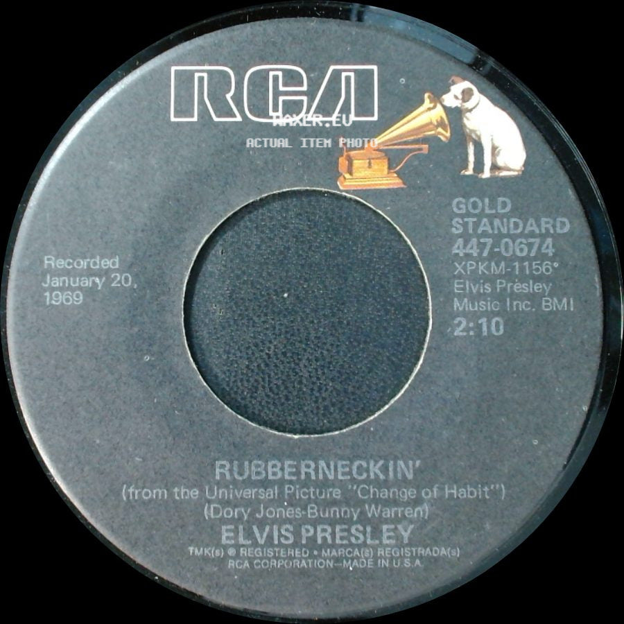 Elvis Presley - Rubberneckin' / Don't Cry Daddy side A