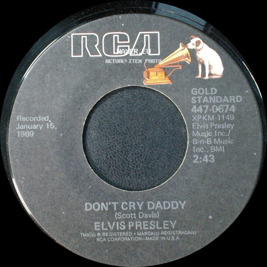 Elvis Presley - Rubberneckin' / Don't Cry Daddy side B