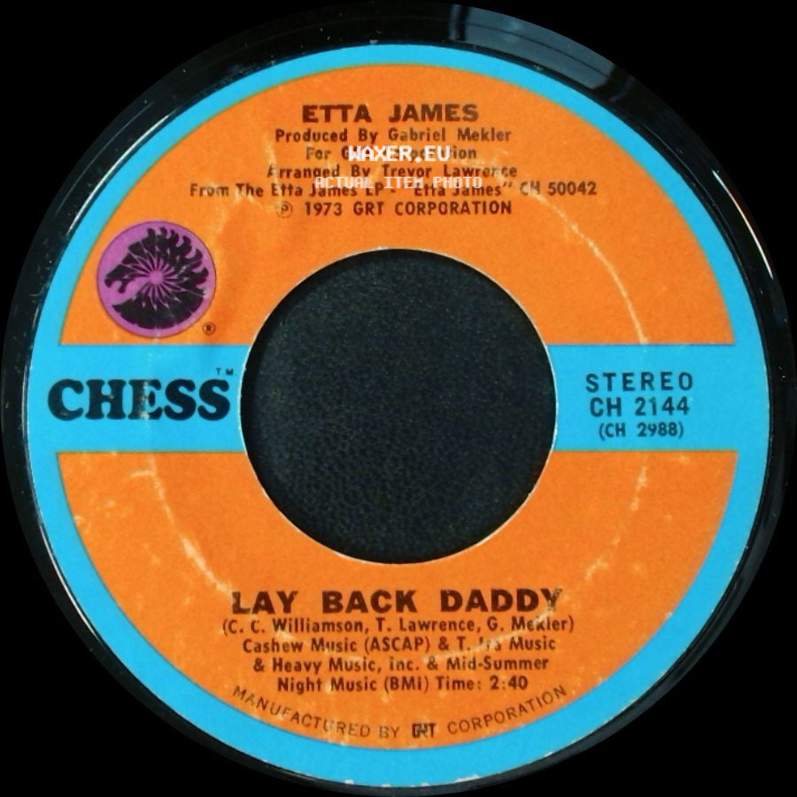 Etta James - Lay Back Daddy / All The Way Down side A