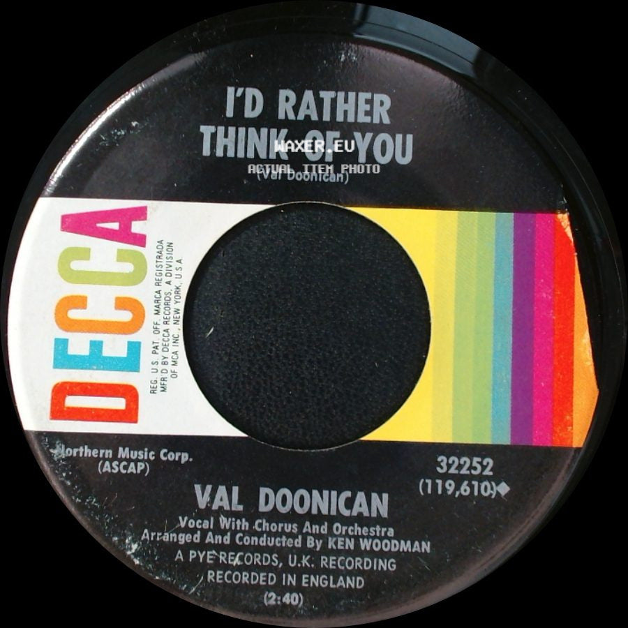 Val Doonican - If The Whole World Stopped Lovin' / I'd Rather Think Of You side B