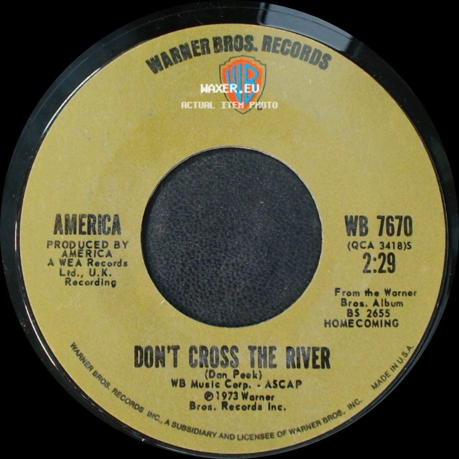 America - To Each His Own / Don't Cross The River side B