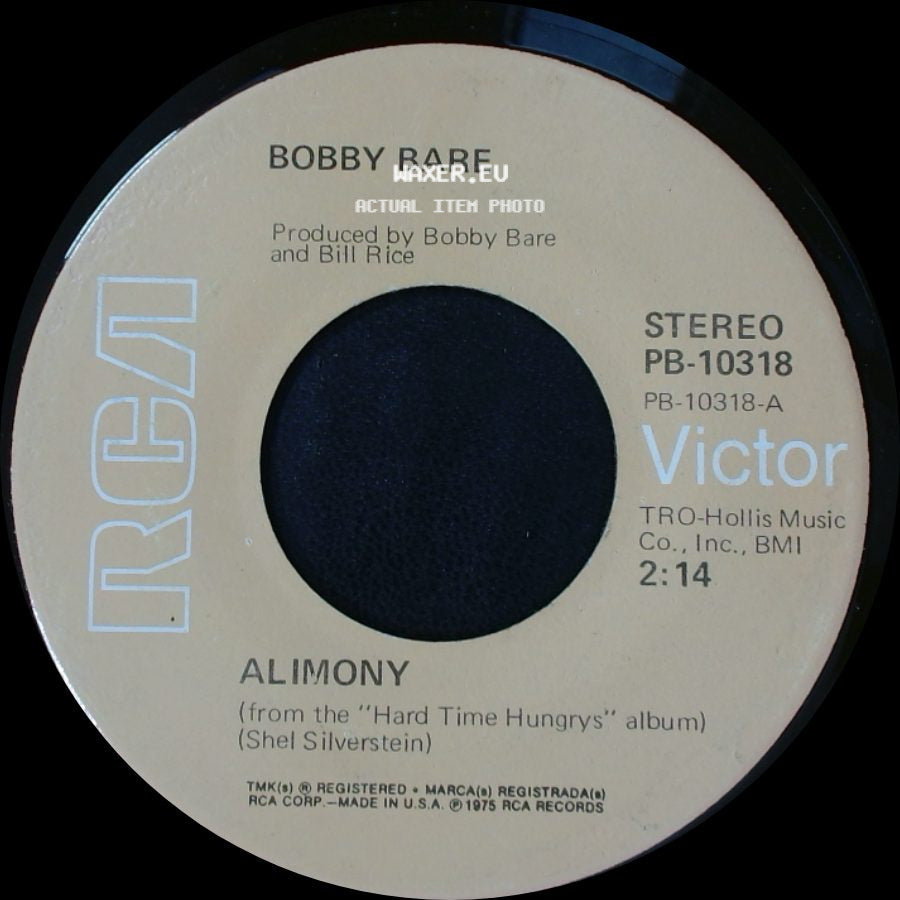 Bobby Bare - Daddy's Been Around The House Too Long / Alimony side B