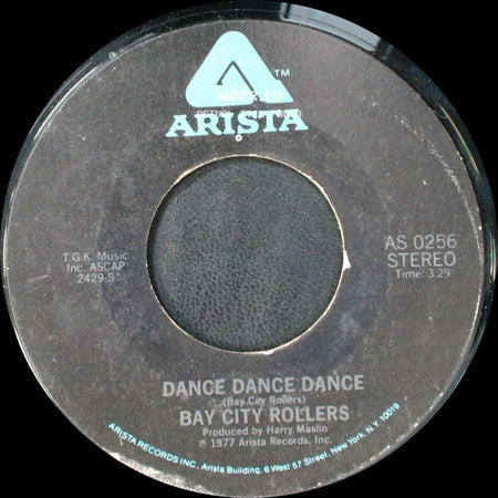 Bay City Rollers - You Made Me Believe In Magic / Dance Dance Dance side B