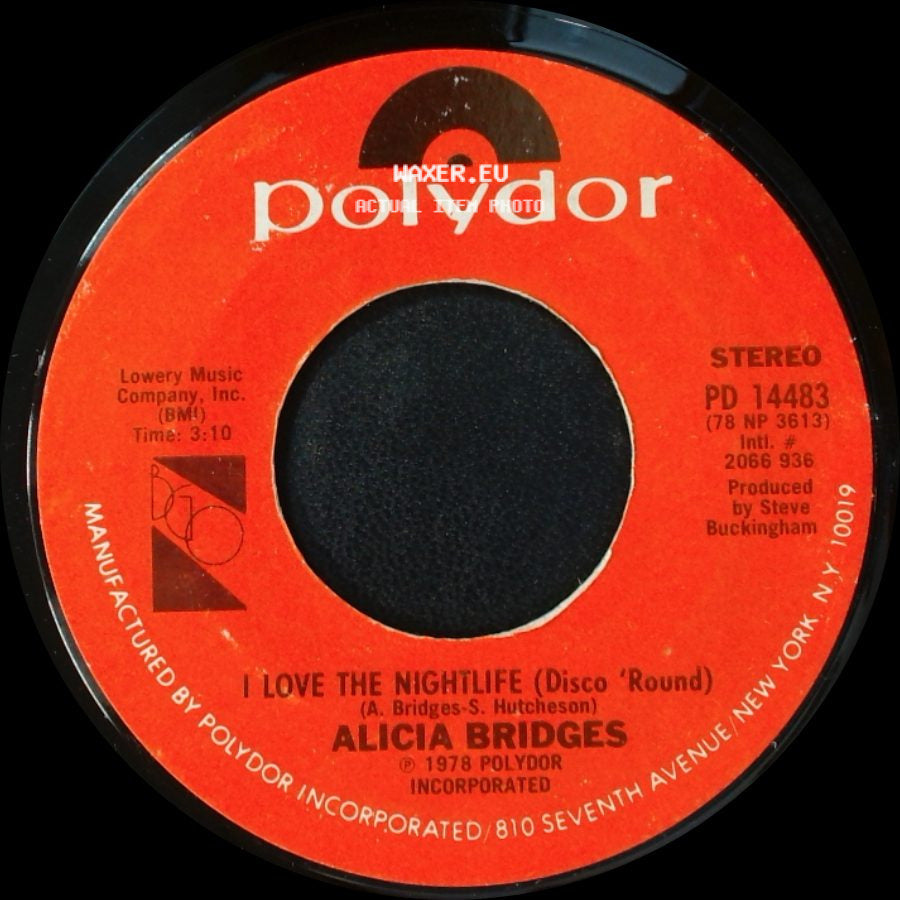 Alicia Bridges - I Love The Nightlife (Disco 'round) / Self Applause side A