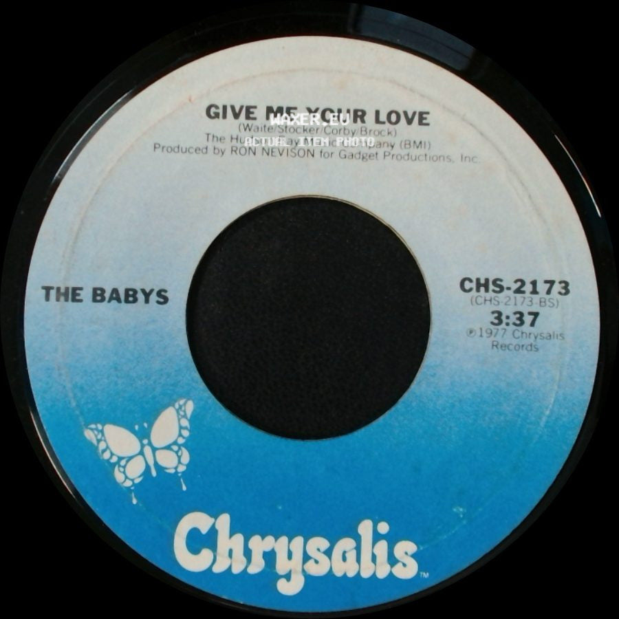 The Babys - Give Me Your Love / Isn't It Time side A
