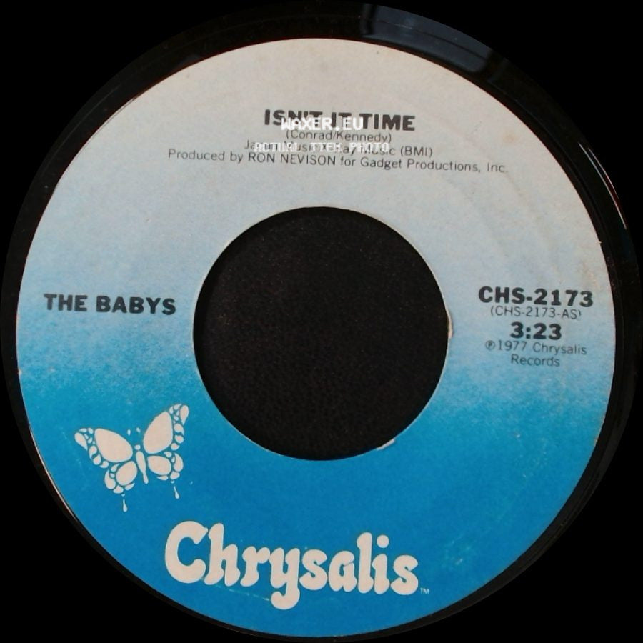The Babys - Give Me Your Love / Isn't It Time side B