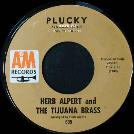 Herb Alpert And The Tijuana Brass - Plucky / The Work Song side A