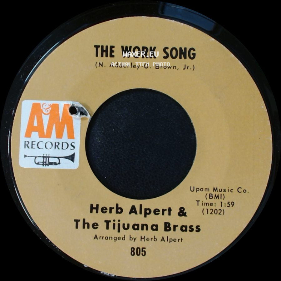 Herb Alpert & The Tijuana Brass - Plucky / The Work Song side B