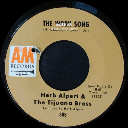 Herb Alpert & The Tijuana Brass - Plucky / The Work Song side B