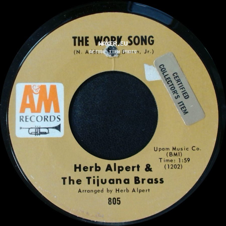 Herb Alpert & The Tijuana Brass - The Work Song / Plucky side A