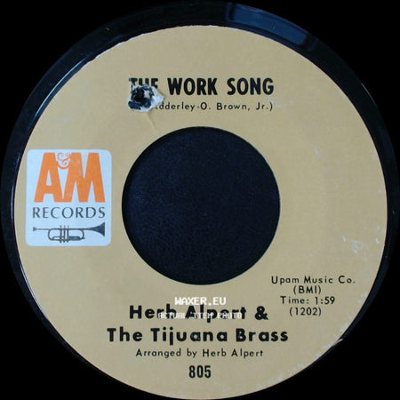 Herb Alpert & The Tijuana Brass - Plucky / The Work Song side B