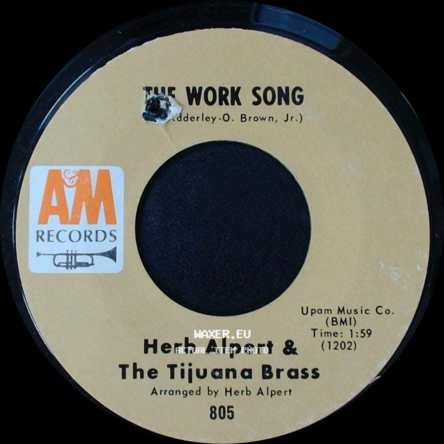 Herb Alpert & The Tijuana Brass - Plucky / The Work Song side B