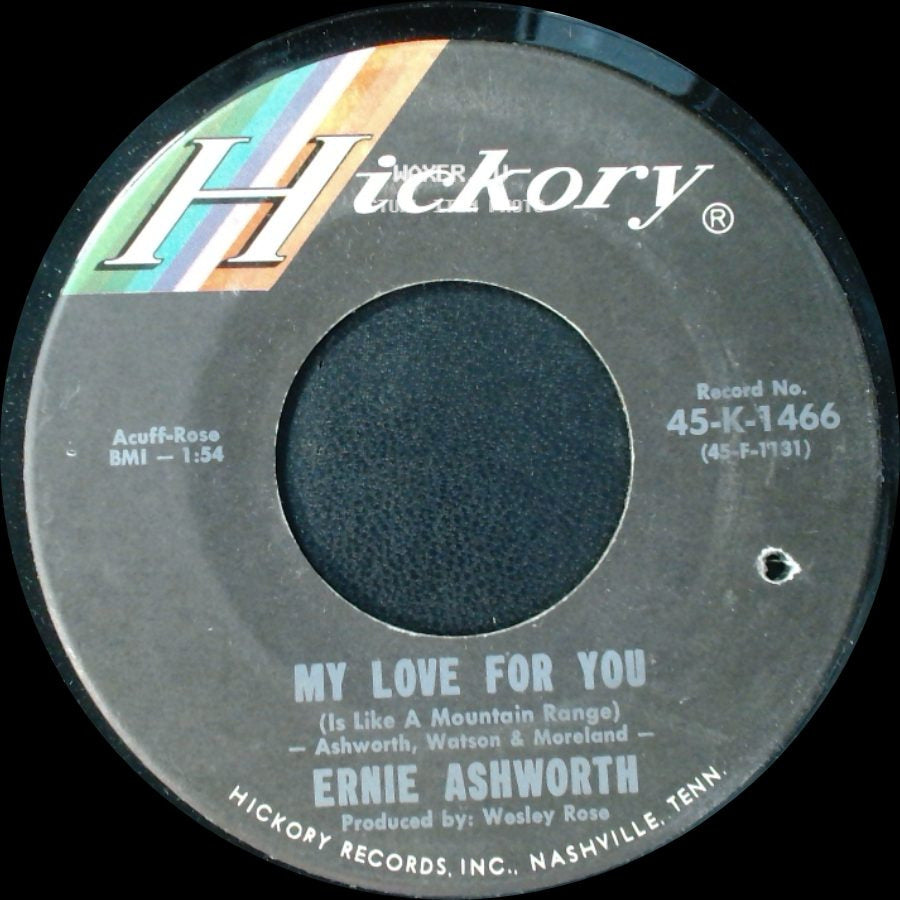 Ernie Ashworth - You're Tearing My Heart Out / My Love For You (Is Like A Mountain Range) side B