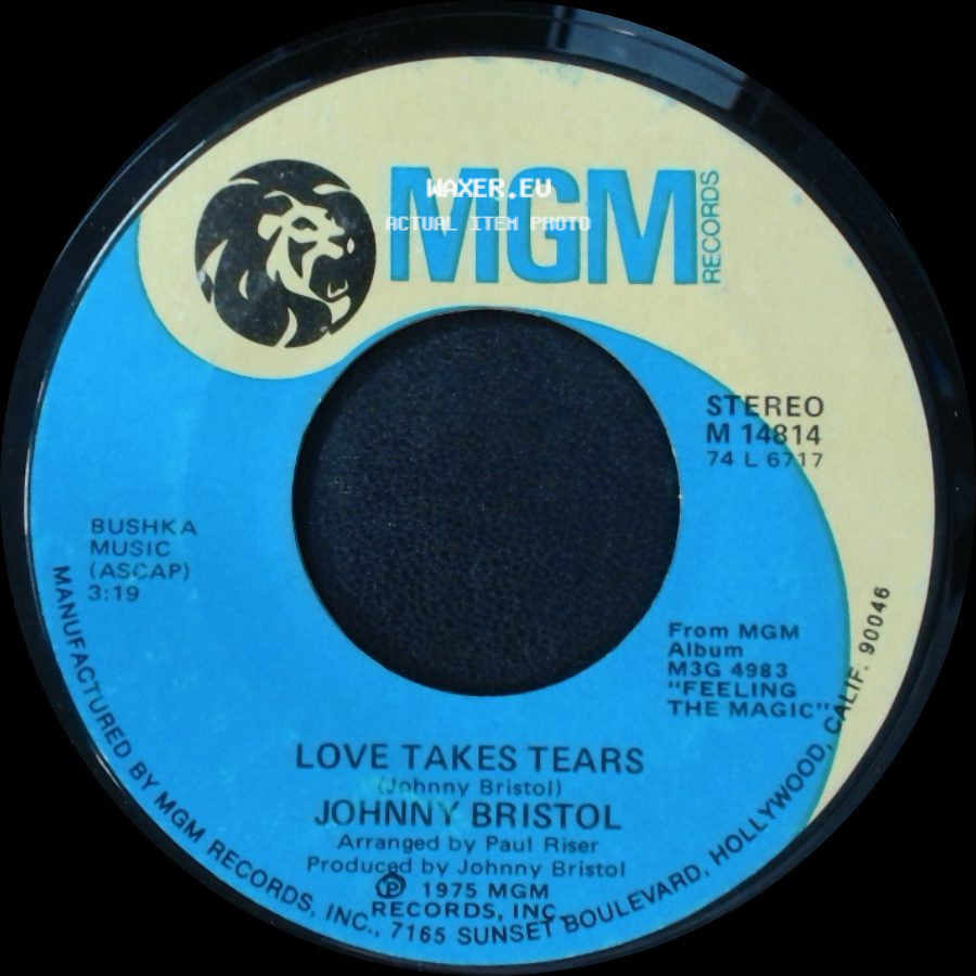 Johnny Bristol - Go On And Dream / Love Takes Tears side B