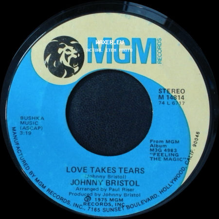 Johnny Bristol - Go On And Dream / Love Takes Tears side B