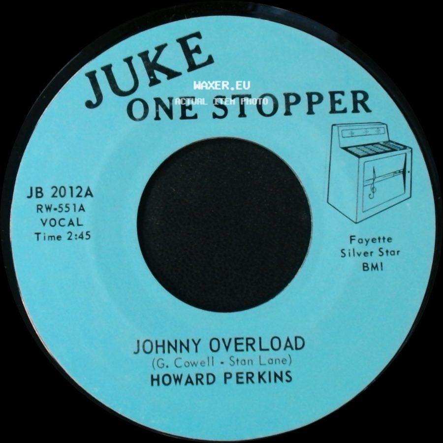 Howard Perkins - Under Control / Johnny Overload side B