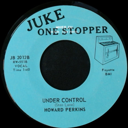 Howard Perkins - Under Control / Johnny Overload side A